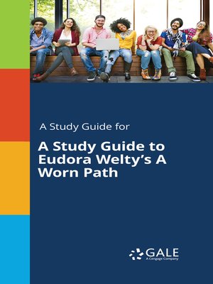cover image of A Study Guide to Eudora Welty's "A Worn Path"